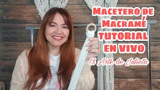 Tutorial Macetero De Macramé EN VIVO❤️