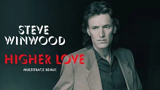 Steve Winwood - Higher Love (Extended 80s Multitrack Version) (BodyAlive Remix)