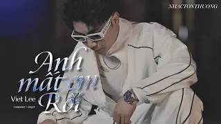 [ LYRICS ] ANH MẤT EM RỒI - VIET LEE | lặng nghe tiếng pháo vang bên trời...