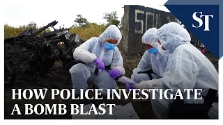 How police investigate a bomb blast | The Straits times