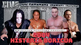 IWA Histeria Boricua 2004