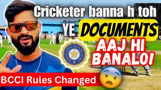 4 'IMPORTANT' DOCUMENTS Req for Cricket Trials✅| NEW BCCI RULES for 2023-24 | ADHAAR Update History🔥