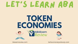 Token Economy -  Tokens, Back-up Reinforcers, Response Cost, Token Economies - Let's Learn ABA