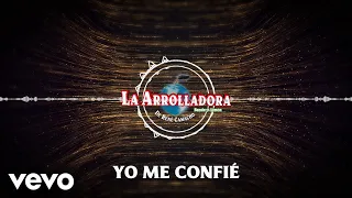 La Arrolladora Banda El Limón De René Camacho - Yo Me Confié (Visualizer)