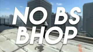 No Bulls**t Guide To Bhop