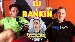 #44 - Dj Rankin - I Supported Akon When I Was Just A Teenager