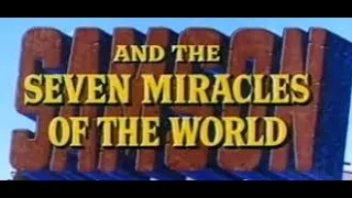 SAMSON & The 7 Miracle of The World missing scenes from the 2024 Blu-Ray release.