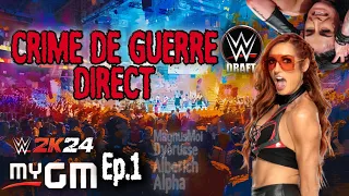 Draft de début et déjà un crime de guerre Ep.1 (My GM WWE 2K24)