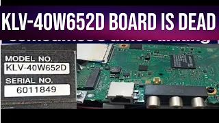 How to repair Sony KLV-40W652D || DEAD BOARD