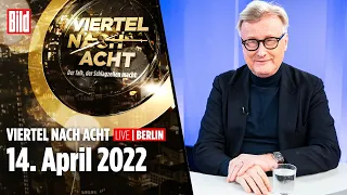 🔴 Viertel nach Acht – 14. April 2022 | u. a. mit Hans-Ulrich Jörges und Nena Schink | LIVE Replay