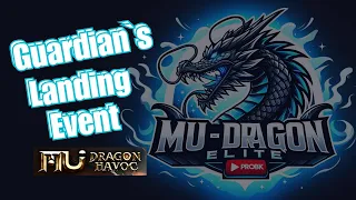 MU Dragon Havoc: Llego el Guardian`s Landing Event - Pray Celebration? Consejos y más...