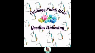 Cabbage Patch Kids Goodies Unboxing