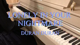 Duran Duran - Lonely In Your Nightmare - Digital Piano Cover