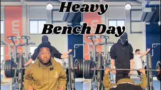 Heavy Bench Day