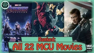 All 22 MCU Movies Ranked (Including Avengers: Endgame)