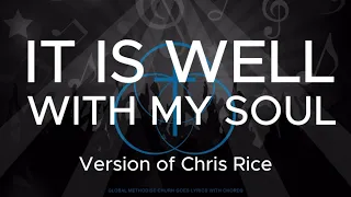 IT IS WELL WITH MY SOUL LYRICS AND CHORDS - Version of Chris Rice