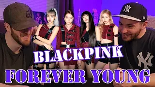 First Time Hearing: BLACKPINK - Forever Young (Dance Practice Video) -- Reaction