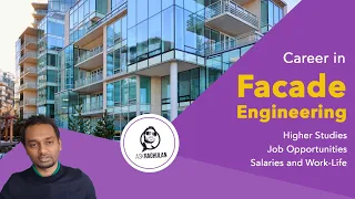 Career in Facade Engineering |  Higher Studies | Job Opportunities | Salaries and Work-Life in Tamil