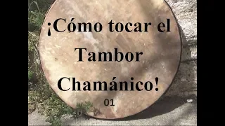 🟤 Cómo tocar el Tambor Chamánico _ Tutorial _ How to play the Shamanic Drum