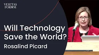 Will technology save the world? | Rosalind Picard at MIT