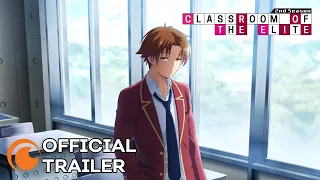 Classroom of the Elite II | OFFICIAL TRAILER