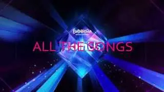 Eurovision 2014 ✧ All 37 songs in alpabetic orderᴴᴰ