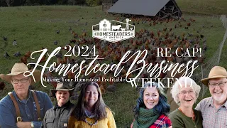 2024 Homestead Business Weekend RECAP | Homesteaders of America