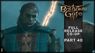 A Very Special Connection, and NOT To The Land - Baldur's Gate 3 CO-OP Part 40