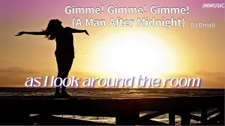 ABBA - Gimme! Gimme! Gimme! (DJ Dmoll After Midnight Remix) | Classic Hit Reimagined | JMMUSIC