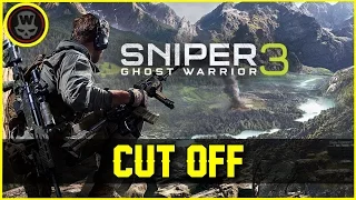 ACT 1: Mission 4 Cut Off (Sniper Ghost Warrior 3)