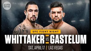 Whittaker VS Gastelum UFC Vegas 24
