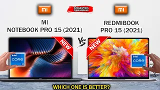 Mi Notebook Pro 15 (2021) VS Redmibook Pro 15 (2021) | Any difference?