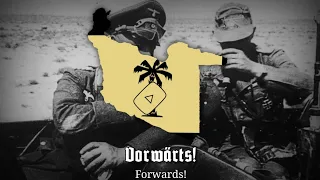 "Unser Rommel" - Anthem of the Afrika Korps