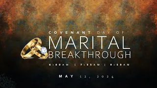 COVENANT DAY OF MARITAL BREAKTHROUGH SERVICE | 12, MAY 2024 | FAITH TABERNACLE OTA.
