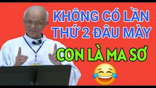 ĐÃ BỎ QUA 1 LẦN MÀ KHÔNG CÓ LẦN THỨ 2 ĐÂU MÀY | CHA PHẠM QUANG HỒNG GIẢNG THUYẾT