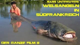 Welsangeln in Südfrankreich *GANZE DVD!!!*