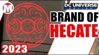 DCUO New Artifact- Brand of Hecate