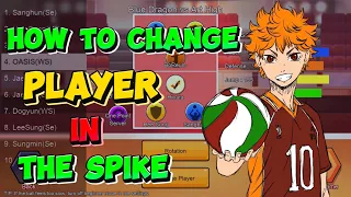 How to change player in the Spike Volleyball Story | Mr.Vannet