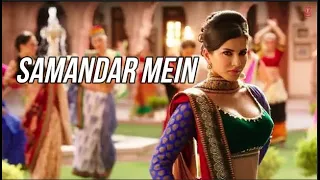 Samandar Full Song Video | New Song Sunny Leone 2021 Samandar Mein Kinara Tu Video Song | New Song