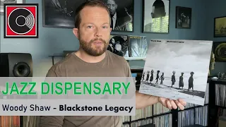 Woody Shaw's Blackstone Legacy - new vinyl release by Craft Recordings & Jazz Dispensary