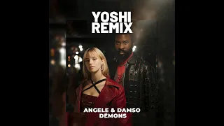Angèle ft Damso  - Démons (Yoshi remix)