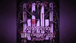 Tricky Tricky --Timmy trompet,wyw,will sparks