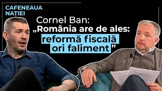 Criza din România. Context, explicații, soluții. Cornel Ban, profesor și cercetător în economie.