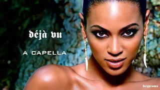 Déjà Vu (Hi-Fi A Capella ft. Jay-Z)