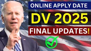 DV 2025 Latest Updates -  DV 2025 Online Application Form  -  US Immigration