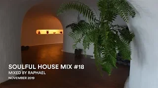 SOULFUL HOUSE MIX #18