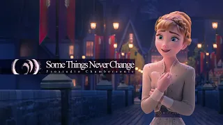 Some Things Never Change (but Some Things Do Change) - Frozen 2 Epic Majestic Orchestral