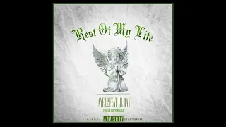 AYE J.P. (Feat. Lil Ray) - Rest Of My Life Prod. DirtyOnDaBeat