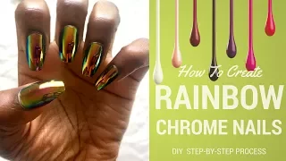 Easy DIY Nails  Rainbow Chrome Nail Design