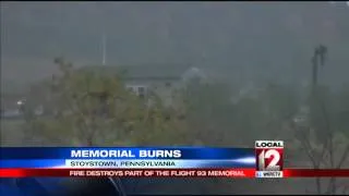 Fire destroys three buildings at Flight 93 Mem